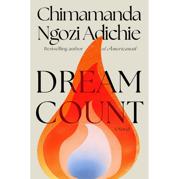 Book cover for Dream Count. The illustration is a layered rendering of a flame. The innermost layer is blue-white and the outer layers are shades of red and orange.